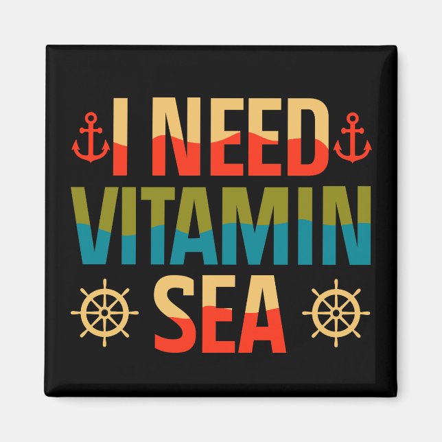 Vitamin Sea Boat Sailing Cruise Ocean Adventure  Magnet (Front)