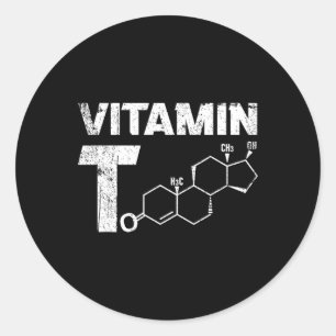 Vitamin T Testosteron Bodybuilding Gym Fitness Tra Classic Round Sticker