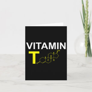 Vitamin T Testosterone Bodybuilding Weightlifting  Card
