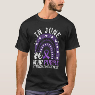 Vitiligo Awareness In June We Wear Purple Ribbon T-Shirt