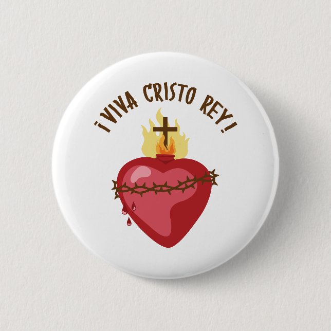 Viva Cristo Rey 6 Cm Round Badge (Front)