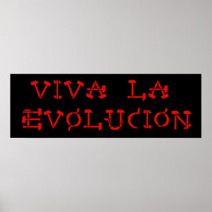 Viva La Evolucion Poster