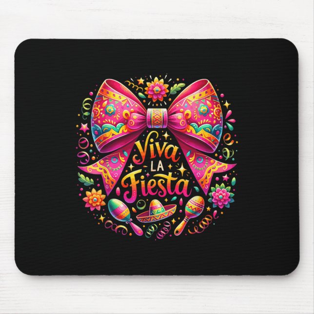 Viva La Fiesta Coquette Bow Cinco De Mayo Mexican  Mouse Pad (Front)