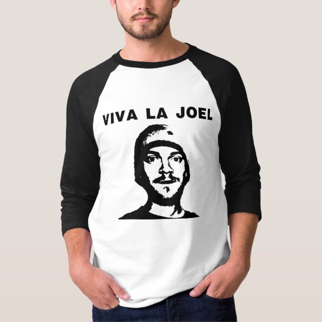 Viva La Joel T-Shirt (Front)