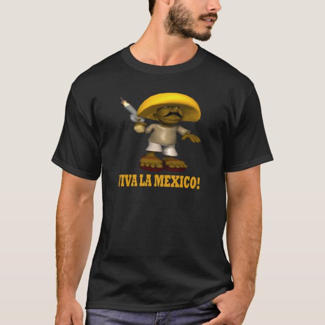 Viva La Mexico T-Shirt (Front)