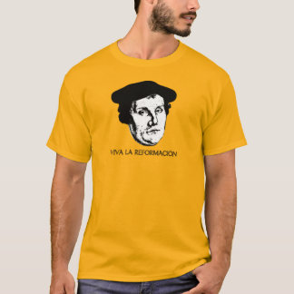 Viva La Reformación - Martin Luther (Light) T-Shirt