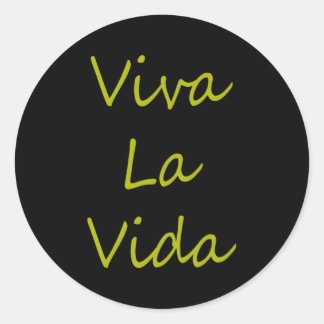 Viva La Vida Short Sleeve Classic Round Sticker