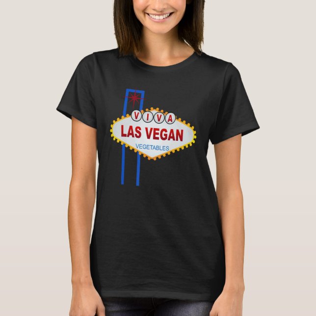 Viva Las Vegan - Vegetables - funny T-Shirt (Front)