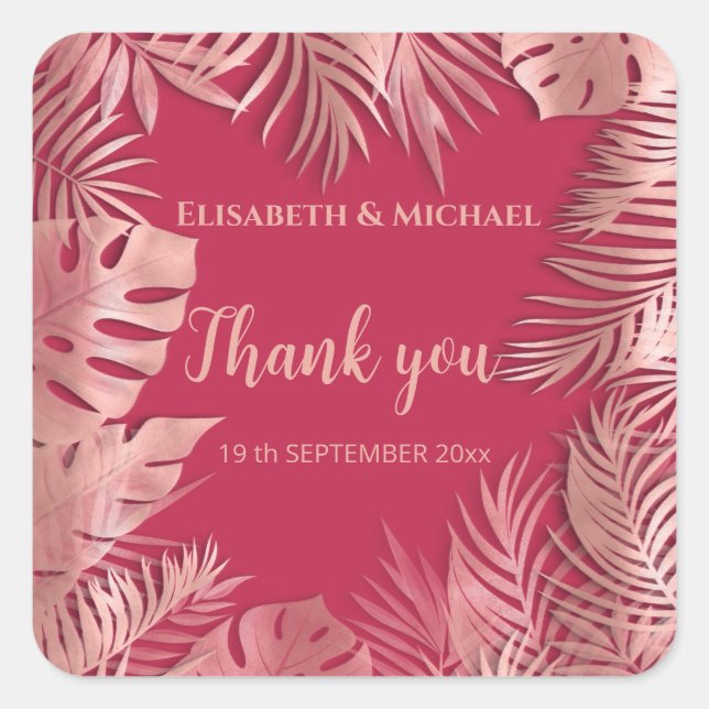 Viva magenta rose gold  tropical leaves thank you square sticker (Front)
