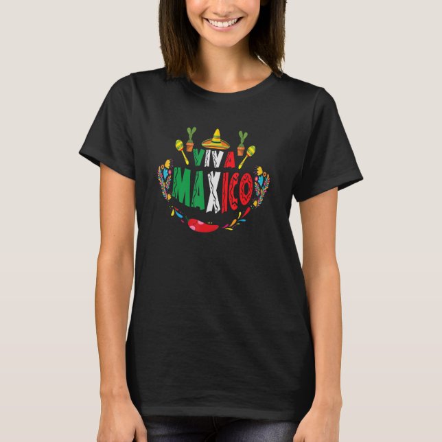 Viva Maxico Cinco Mexican Independence day I Love  T-Shirt (Front)
