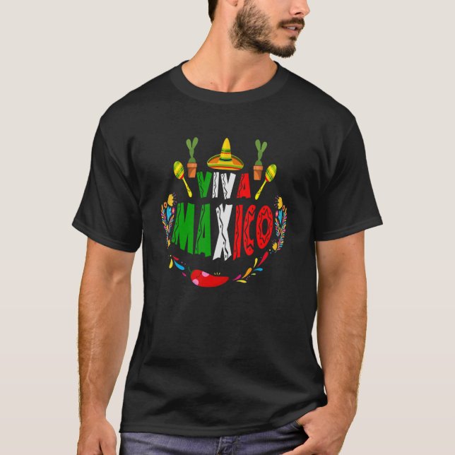 Viva Maxico Mexican independence day  I Love Mexic T-Shirt (Front)