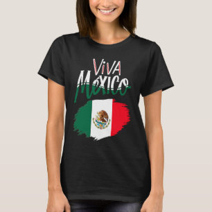 Viva Mexica 16th September Independence Day Mexica T-Shirt