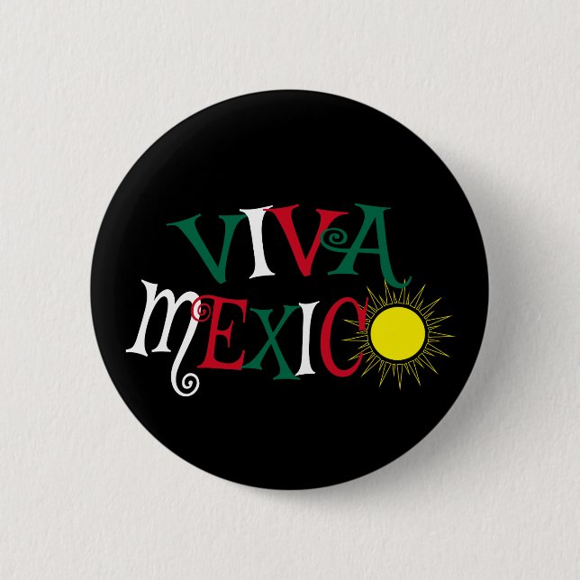 Viva Mexico 6 Cm Round Badge (Front)