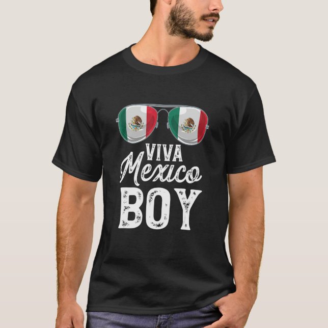 Viva Mexico Boy Sunglasses Mexican Flag Pride T-Shirt (Front)