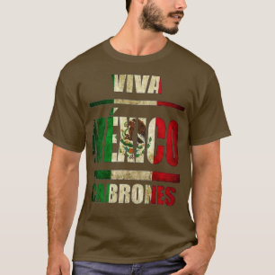 VIva Mexico Cabrones and christmas mexico  T-Shirt
