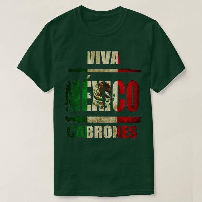 VIva Mexico Cabrones and christmas mexico  T-Shirt (Design Front)