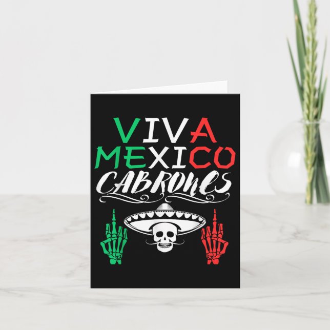 Viva Mexico Cabrones Independence Day Mexican Flag Card (Front)