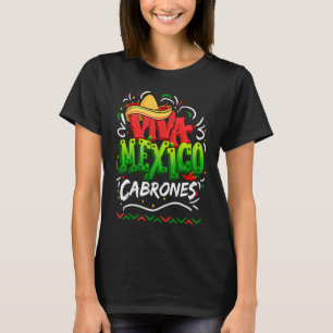 Viva Mexico Cabrones Sombrero Fiesta Mexican Party T-Shirt