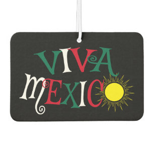 Viva Mexico Car Air Freshener