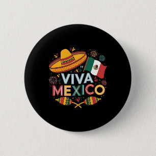 Viva Mexico For Mexican Independence Day And Cinco 6 Cm Round Badge