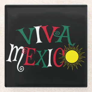Viva Mexico Glass Coaster
