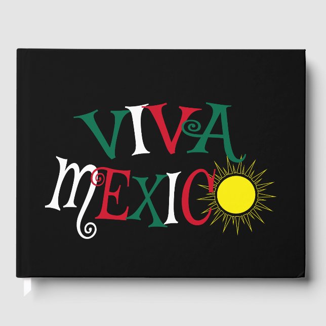 Viva Mexico Guest Book (Front)