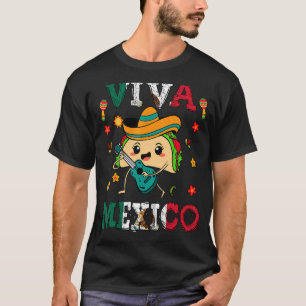 Viva Mexico Independence Day Pride Mexican Taco Fi T-Shirt
