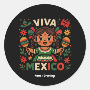 Viva Mexico Mexican Girl Independence Day Women  Classic Round Sticker