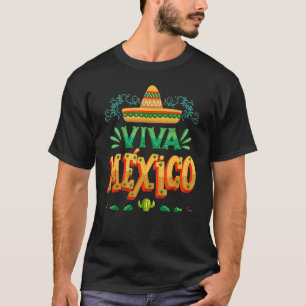 Viva Mexico Mexican Independence a Day I Love Mexi T-Shirt