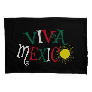 Viva Mexico Pillowcase