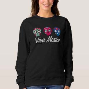 Viva Mexico Sugar Skull Sombrero Cinco De Mayo Tac Sweatshirt