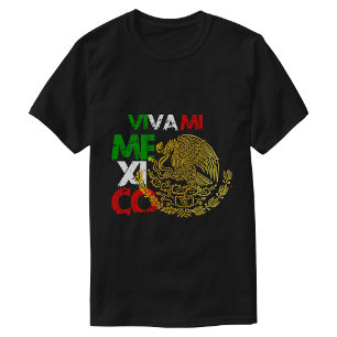 Viva mi Mexico Flag  T-Shirt