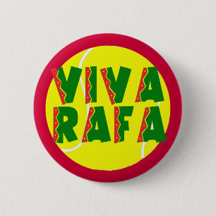 VIVA RAFA with Tennis Ball 6 Cm Round Badge
