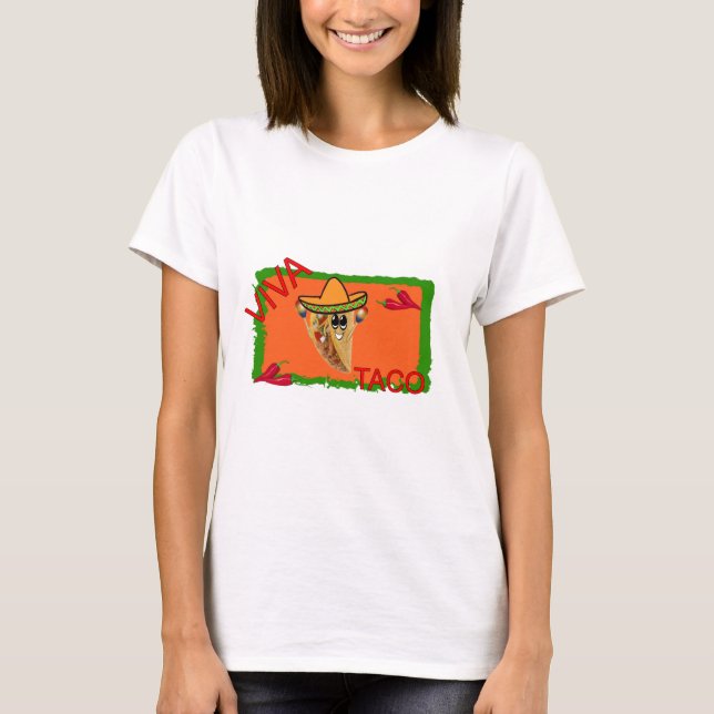 VIVA TACO T-Shirt (Front)