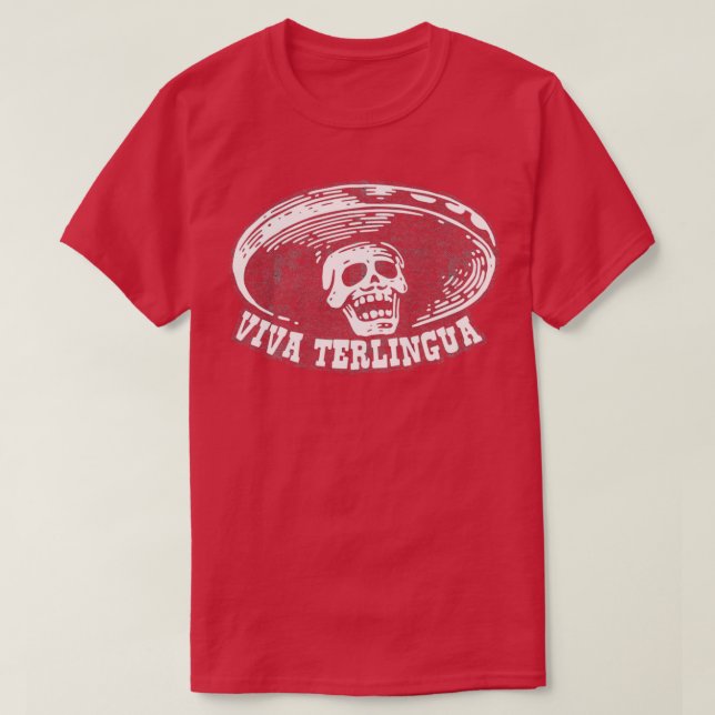 Viva Terlingua T-Shirt (Design Front)