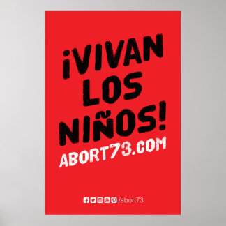 ¡Vivan los Niños! Poster (Abort73.com)