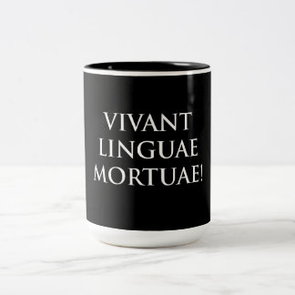 Vivant Linguae Mortuae Two-Tone Coffee Mug