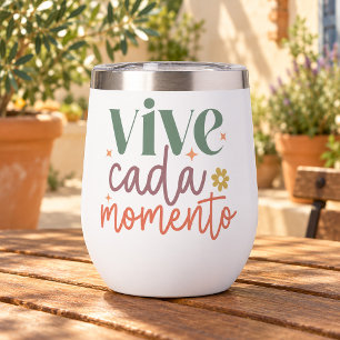 "Vive Cada Momento" Inspirational Quote