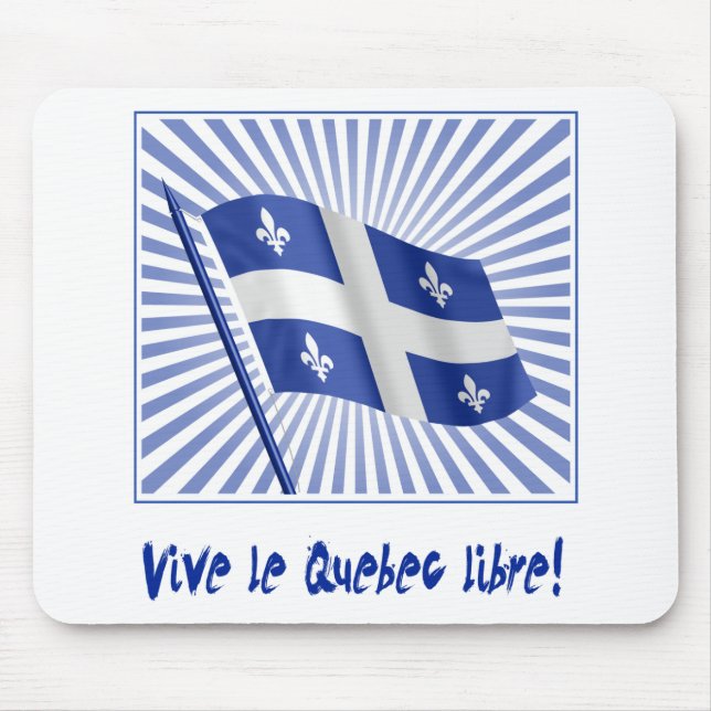 Vive le Québec libre! Mouse Pad (Front)