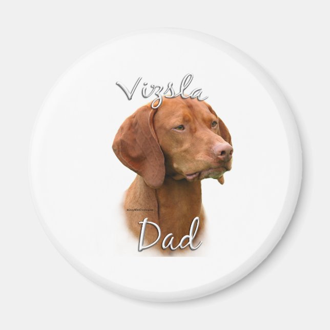 Vizsla Dad 2 Magnet (Front)