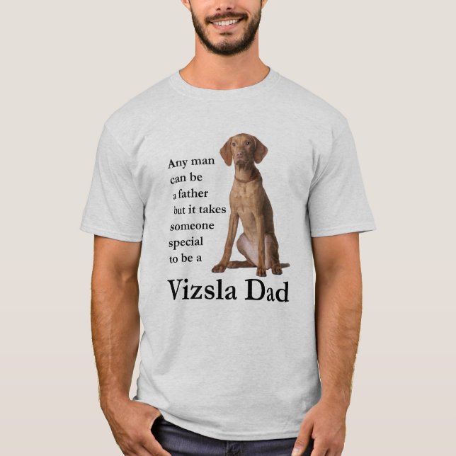 Vizsla Dad T-Shirt (Front)