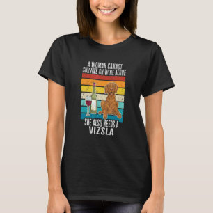 Vizsla Mom Wine Hungarian Vizsla Dog Mom Women T-Shirt