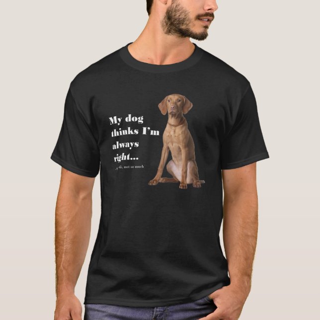 Vizsla v Wife T-Shirt (Front)