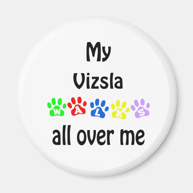 Vizsla Walks Design Magnet (Front)