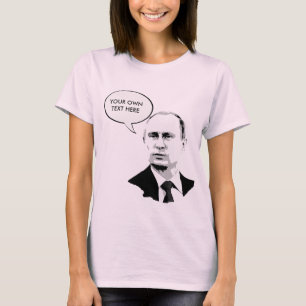 Vladamir Putin - - International Leader -.png T-Shirt
