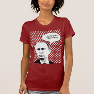 Vladamir Putin - - International Leader -.png T-Shirt