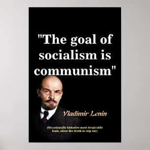 Vladimir Lenin Quote On Socialism And Communism Poster