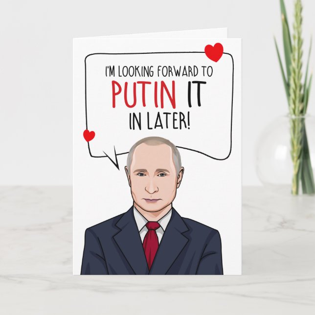 VLADIMIR PUTIN: Putin It In Later Card (Front)
