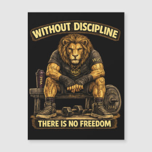 VLLC Without Discipline There Is No Freedom Gym