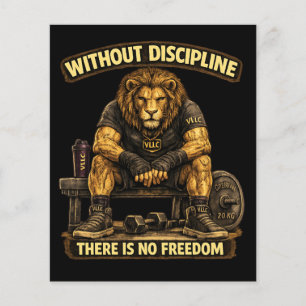 VLLC Without Discipline There Is No Freedom Gym Flyer